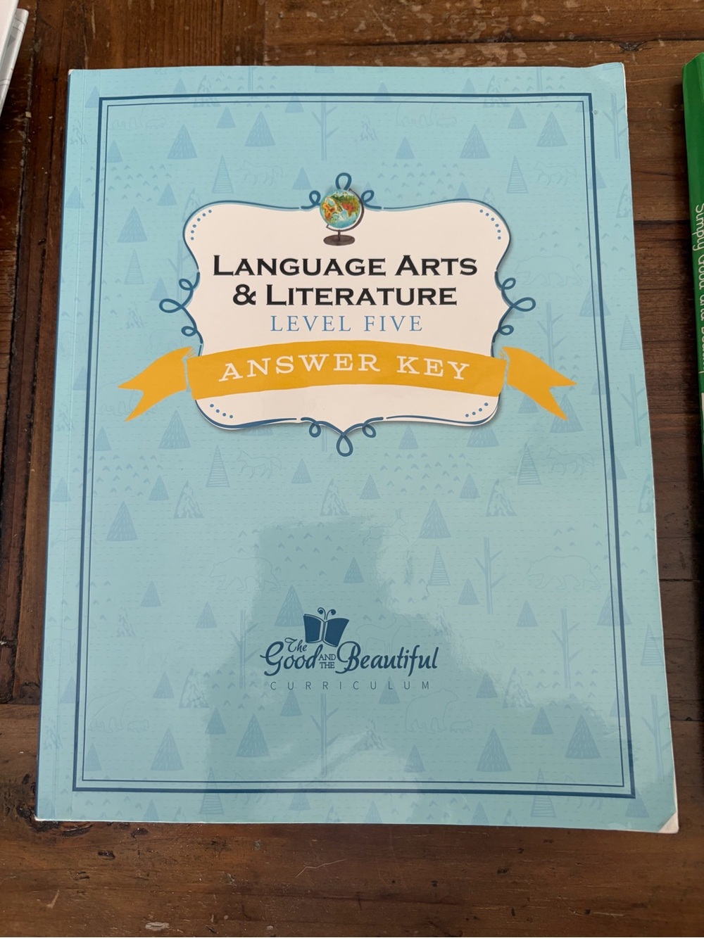 The Good and the Beautiful Level five Answer Key